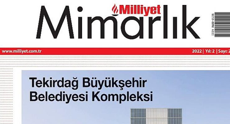 İlham Veren Yapılar Milliyet Mimarlık Mecmuasında